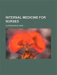 Internal Medicine For Nurses