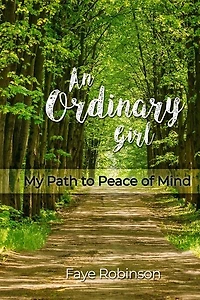 An Ordinary Girl: My Path to Peace of Mind