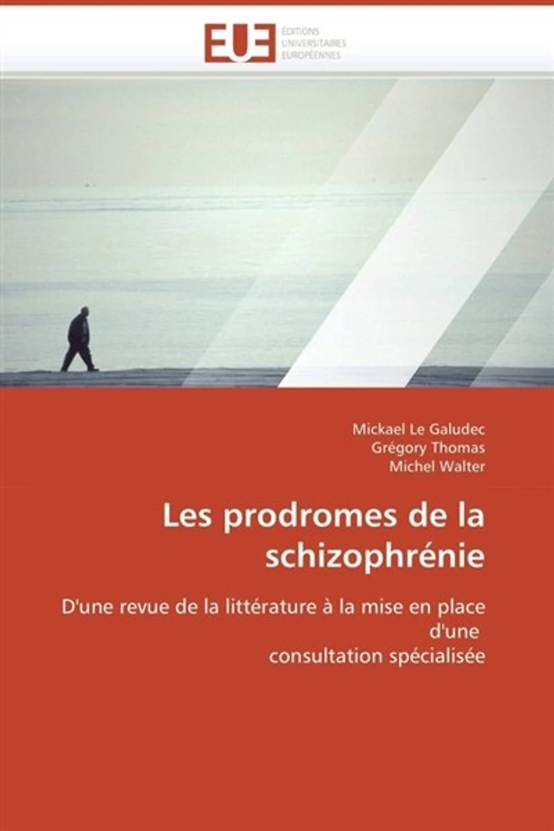 Les prodromes de la schizophrénie: D'une revue de la littérature à la mise en place d'une consultation spécialisée