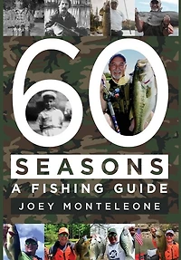 60 Seasons: a fishing guide