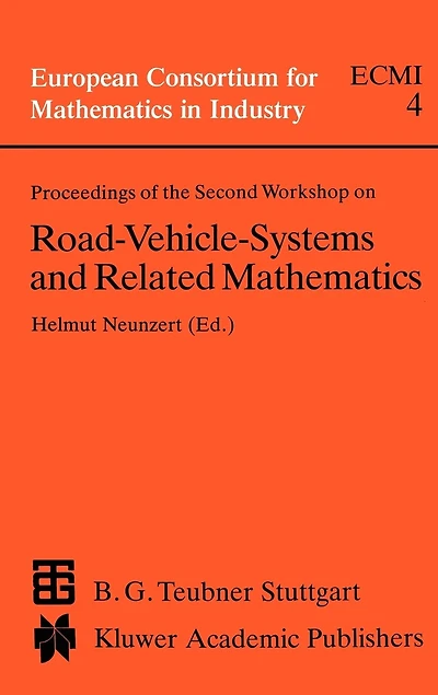 Proceedings of the Second Workshop on Road-Vehicle-Systems and Related Mathematics