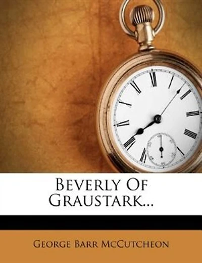 Beverly Of Graustark...
