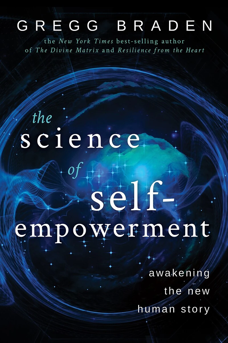 the Science of Self-Empowerment: Awakening New Human Story