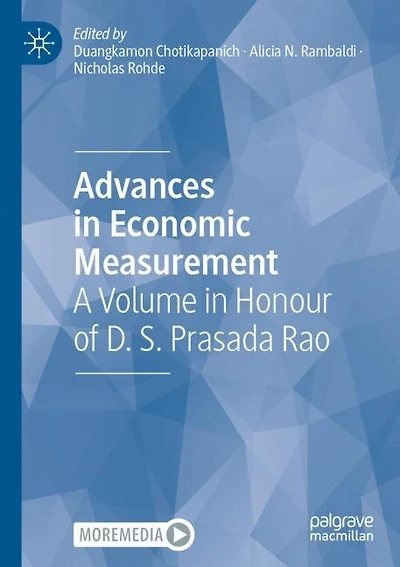Advances in Economic Measurement: A Volume in Honour of D. S. Prasada Rao