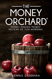 The Money Orchard: Money Making Money