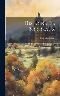 Histoire De Bordeaux