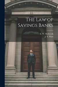 The Law of Savings Banks