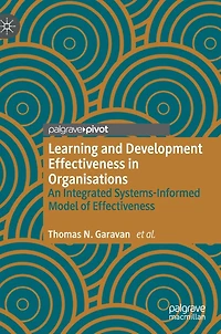 Learning and Development Effectiveness Organisations: An Integrated Systems-Informed Model of