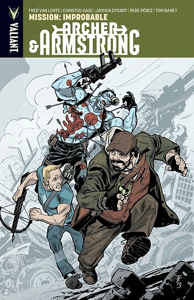 Archer & Armstrong Volume 5: Mission: Improbable