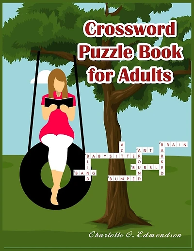 Crossword Puzzle Book for Adults: A Fun and Challenging Puzzle Book for Adults