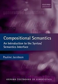 Compositional Semantics: An Introduction to the Syntax/Semantics Interface