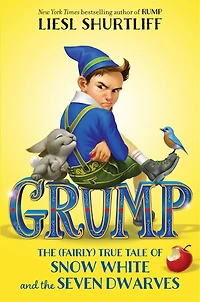 Grump: the (Fairly) True Tale of Snow White and Seven Dwarves
