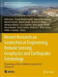 Recent Research on Geotechnical Engineering, Remote Sensing, Geophysics and Earthquake Seismology: Proceedings of the 1st MedGU, Istanbul 2021 (Volume 3)