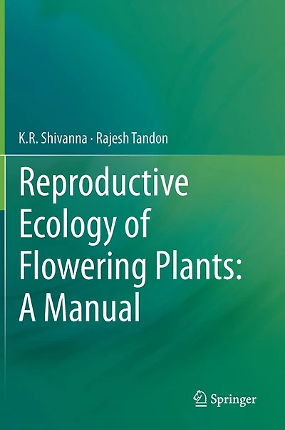 Reproductive Ecology Of Flowering Plants: A Manual