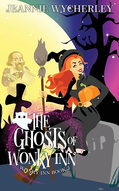 The Ghosts of Wonky Inn: Wonky Inn Book 2