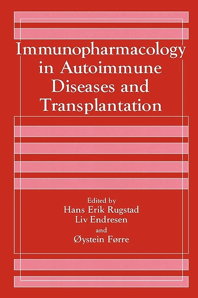 Immunopharmacology In Autoimmune Diseases And Transplantation