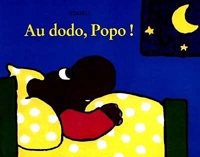 Au dodo, Popo !