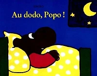 Au dodo, Popo !