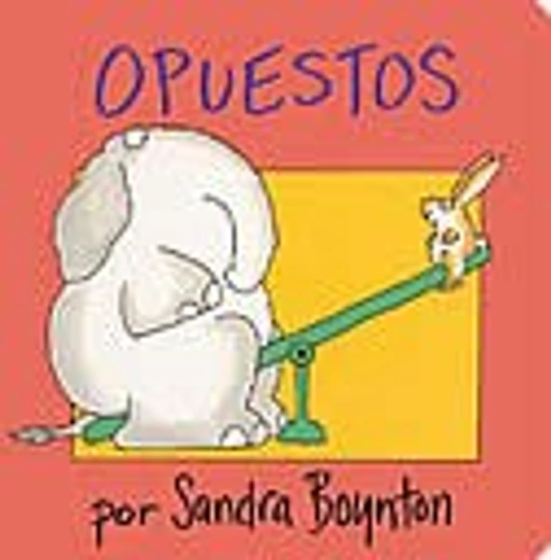 Opuestos (Opposites)