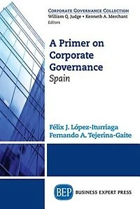 A Primer on Corporate Governance: Spain