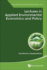 Lectures In Applied Environmental Economics And Policy