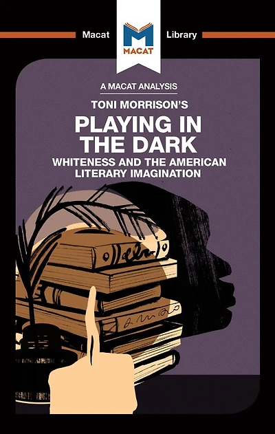An Analysis of Toni Morrison's Playing the Dark: Whiteness and Literary Imagination
