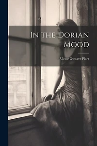 In the Dorian Mood