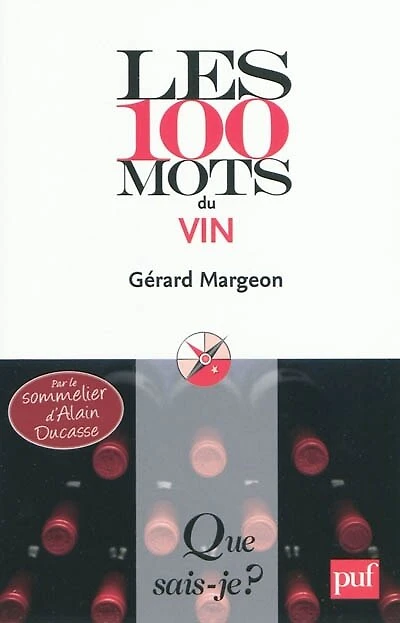 Les 100 mots du vin