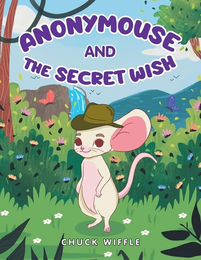 Anonymouse: The Secret Wish