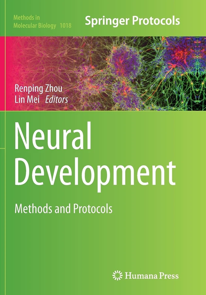 Neural Development: Methods And Protocols