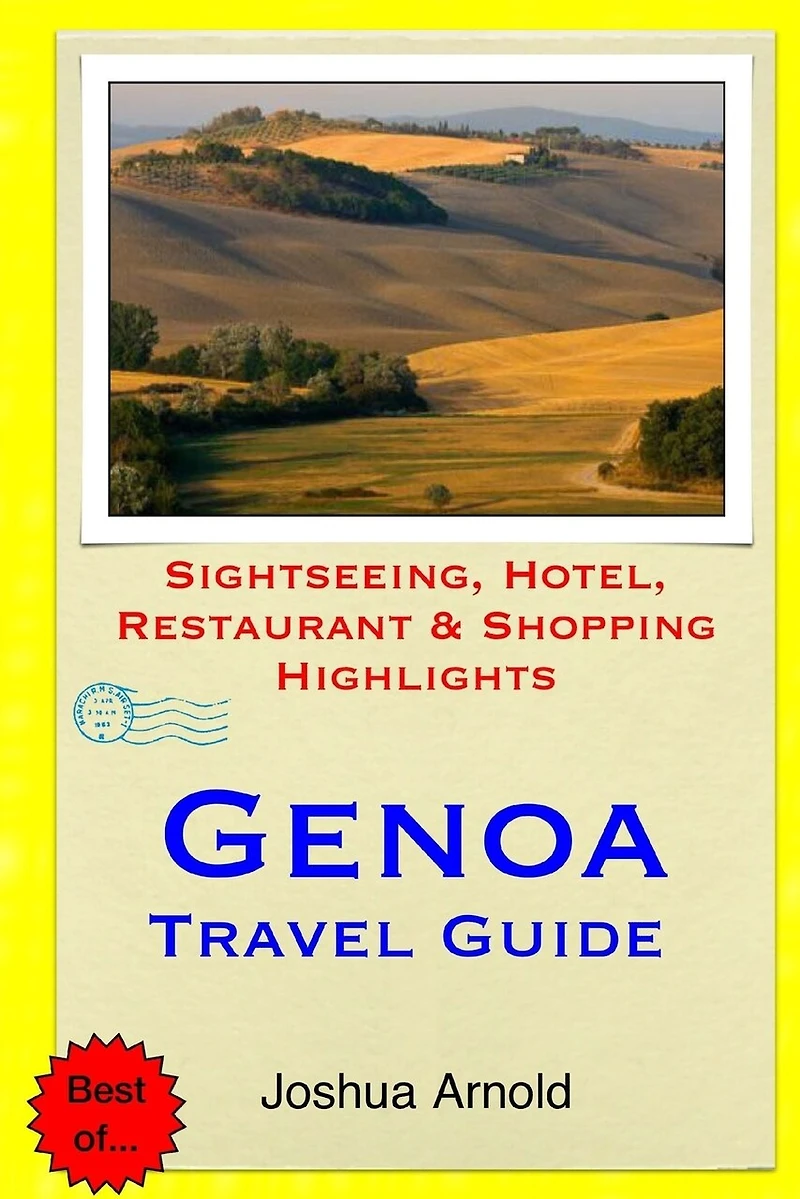 Genoa Travel Guide: Sightseeing, Hotel, Restaurant & Shopping Highlights