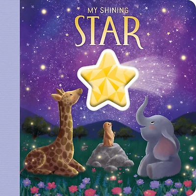 My Shining Star: with Special Star Jewel for a Magical Storytime