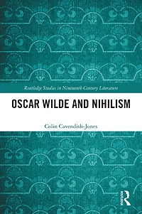 Oscar Wilde and Nihilism