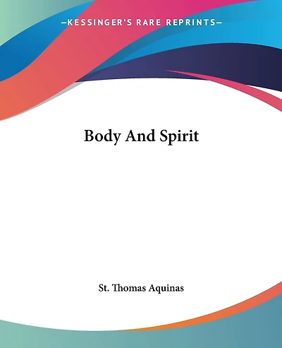 Body And Spirit