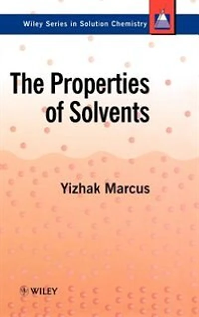 The Properties of Solvents