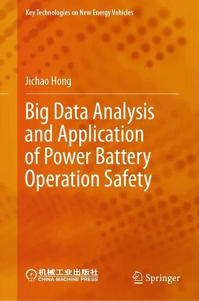 Big Data Analysis and Application of Power Battery Operation Safety