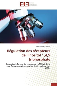 Régulation des récepteurs de l inositol 1,4,5 triphosphate