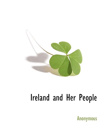 Ireland And Her People