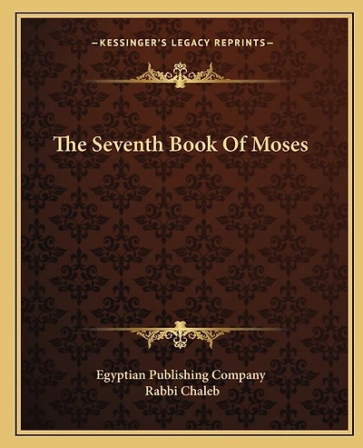 The Seventh Book Of Moses
