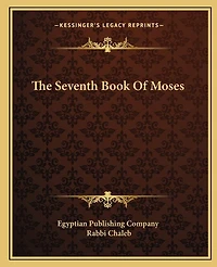 The Seventh Book Of Moses