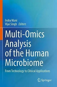 Multi-Omics Analysis of the Human Microbiome: From Technology to Clinical Applications