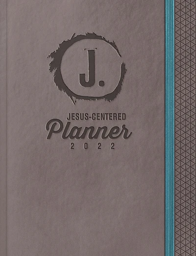 Jesus-Centered Planner 2022: Discovering Who Jesus Says I Am Every Day