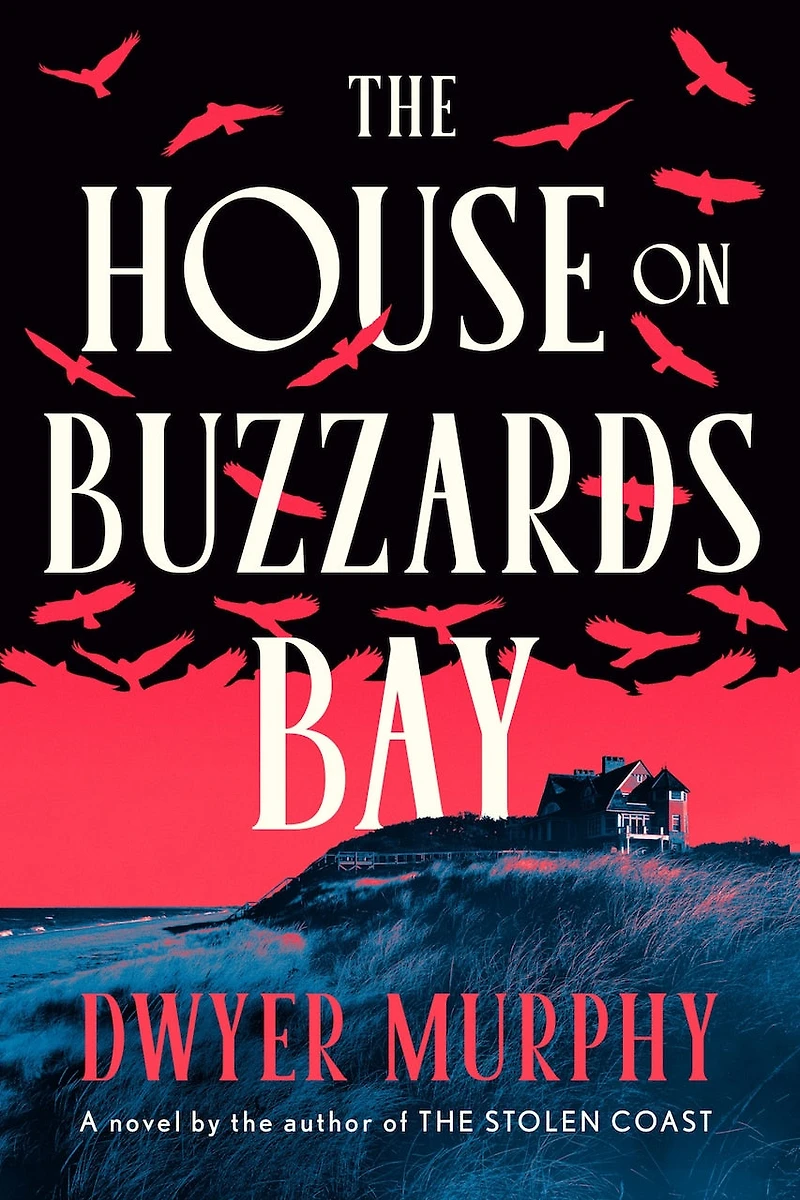 The House on Buzzards Bay: A Novel