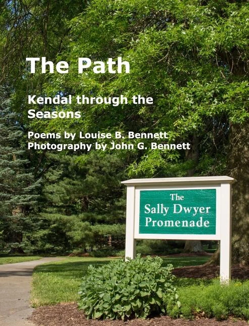 the Path: Kendal through Seasons
