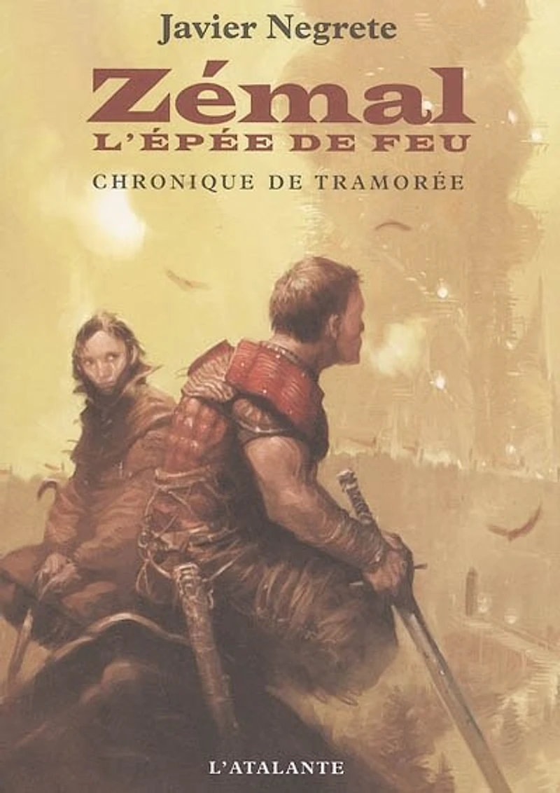 Zémal: Chronique de Tramorée, T1