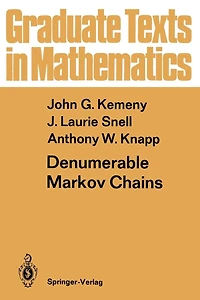 Denumerable Markov Chains: with a chapter of Random Fields by David Griffeath