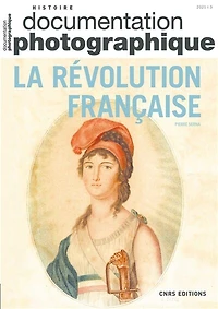 Documentation photographique (La), n°8141. La Révolution française