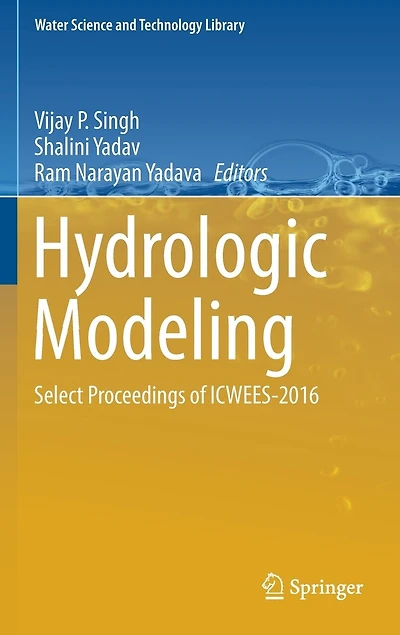 Hydrologic Modeling: Select Proceedings Of Icwees-2016
