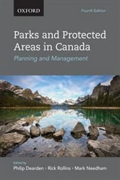 Parks and Protected Areas in Canada: Planning and Management