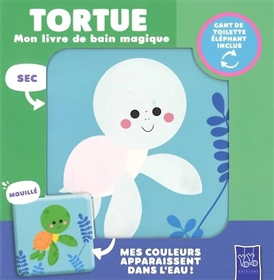 Tortue: mon livre de bain magique